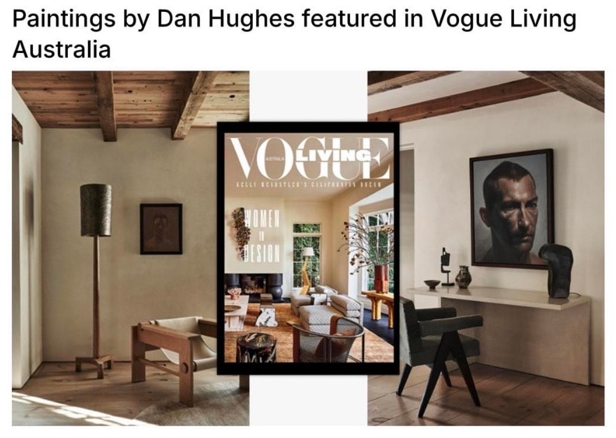 Paintings by Dan Hughes featured in Vogue Living Australia
